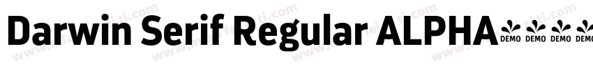 Darwin Serif Regular ALPHA字体转换